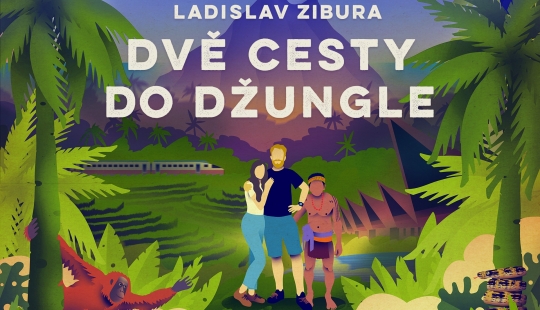 Ladislav Zibura - Dvě cesty do džungle